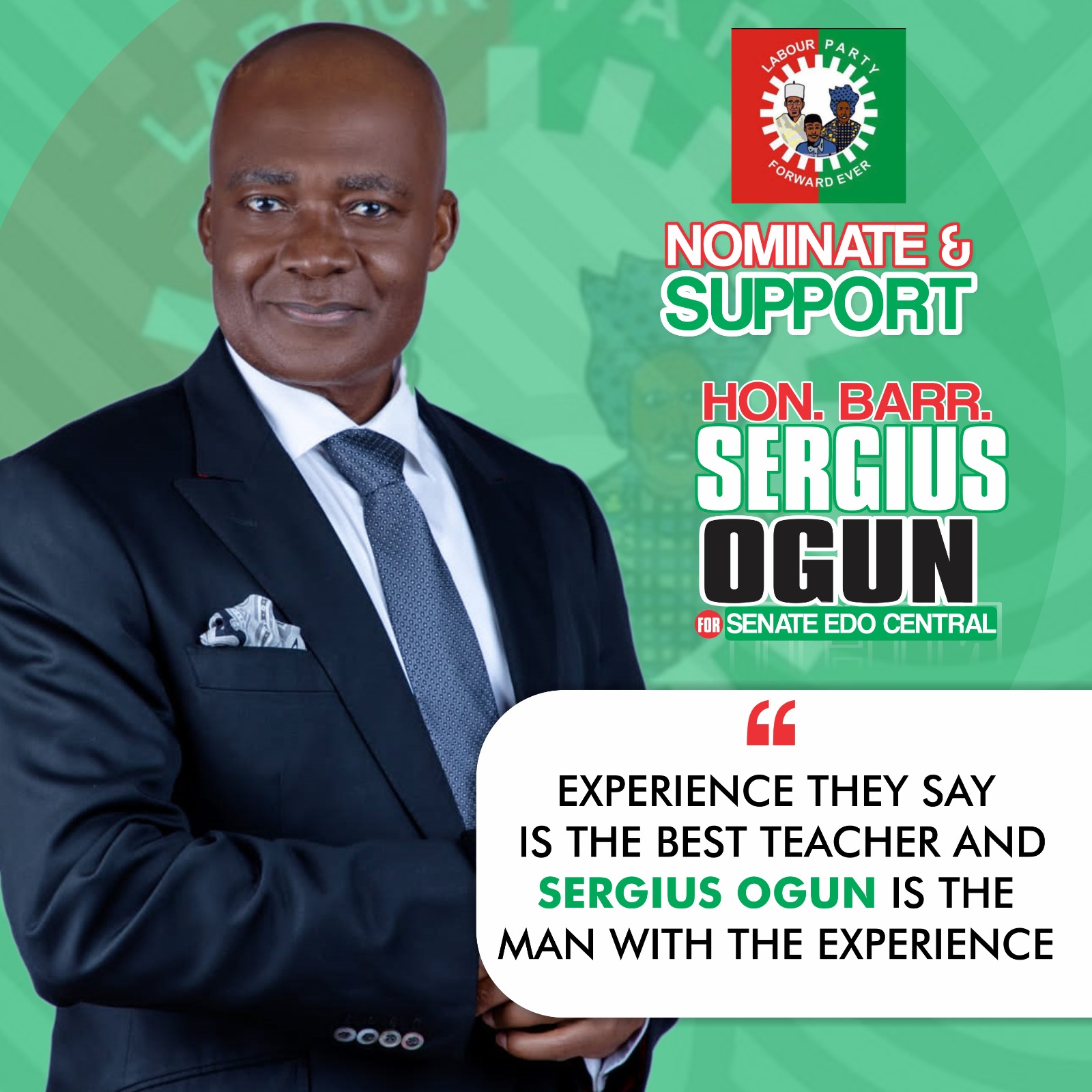 HON. SERGIUS OGUN FOR SENATE, EDO CENTRAL